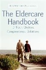 Ann Convery, Stella Henry, Stella Mora Henry, Stella Mora/ Convery Henry - The Eldercare Handbook