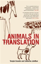 Grandi, Grandin, Temple Grandin, Grandin Temple, JOHNSON, Catherine Johnson - Animals in Translation