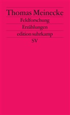 Thomas Meinecke - Feldforschung