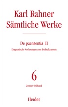 Karl Rahner, Karl (Prof.) Rahner, Karl SJ Rahner, Dorothe Sattler, Dorothea Sattler - S&auml;mtliche Werke - 6/2: Karl Rahner S&auml;mtliche Werke. Tl.2