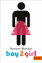 Max Bartholl, Terence Blacker, Heike Brandt - Boy2Girl