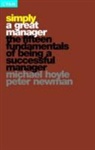 Michael Hoyle, Mike Hoyle, Mike Newman Hoyle, Peter Newman - Simply a Great Manager