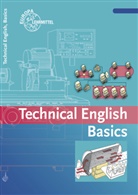 Bernhard Busch, Uw Dzeia, Uwe Dzeia, Birgi Haberl, Birgit Haberl, J&uuml;rgen K&ouml;hler... - Technical English Basics