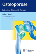Reiner Bartl - Osteoporose