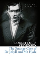 Robert L Stevenson, Robert L. Stevenson, Robert Louis Stevenson - The Strange Case of Dr Jekyll and Mr Hyde