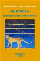 Ulrik Altendorf, Ulrike Altendorf, Hermes, Liesel Hermes - Australien - Facetten eines Kontinents