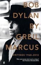 Greil Marcus, Marcus Greil - Bob Dylan