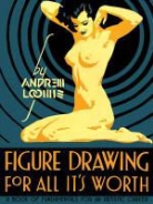Andrew Loomis, Loomis Andrew - Figure Drawing for All it's Worth