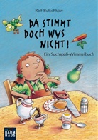 Ralf Butschkow, Ralf Butschkow - Da stimmt doch was nicht!