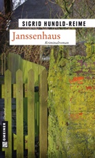 Hunold-Reime, Sigrid Hunold-Reime - Janssenhaus