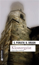 Braun, Andreas Braun, Porat, Silk Porath, Silke Porath - Klostergeist