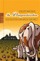 Philipp Mattheis - In Dingenskirchen