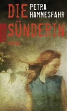 Petra Hammesfahr - Die S&uuml;nderin