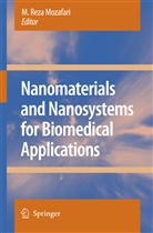 M. Reza Mozafari, Reza Mozafari, M Reza Mozafari - Nanomaterials and Nanosystems for Biomedical Applications