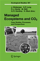H. Blum, G. R. Hendrey, G.R. Hendrey, R J Norby et al, S. P. Long, S.P. Long... - Managed Ecosystems and CO2