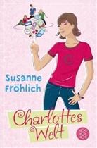 Susanne Fr&ouml;hlich - Charlottes Welt