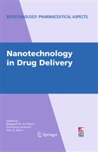 Pornanon Aramwit, Pornanong Aramwit, Melgardt M. de Villiers, Glen S. Kwon, Glen S Kwon, Melgardt M. Villiers... - Nanotechnology in Drug Delivery