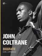 Karl Lippegaus - John Coltrane