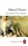 Elyane Dezon-Jones, MARCEL PROUST, Proust, M. Proust, Marcel Proust, Marcel (1871-1922) Proust... - A la recherche du temps perdu. Vol. 1-1. Du c&ocirc;t&eacute; de chez Swann
