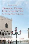 Barbara Sternthal - Dogen, Diebe, Delinquenten