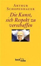 Arthur Schopenhauer, Franc Volpi, Franco Volpi, Ziegler, Ziegler, Ernst Ziegler - Die Kunst, sich Respekt zu verschaffen