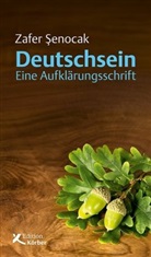 Zafer Senocak - Deutschsein