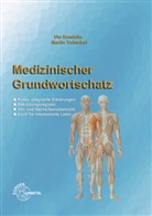 Bandeli, Ut Bandelin, Ute Bandelin, Trebsdorf, Martin Trebsdorf - Medizinischer Grundwortschatz, Fachw&ouml;rterbuch Pflegeberufe