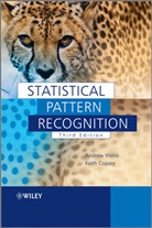 Gavin Cawley, Keith D Copsey, Keith D. Copsey, Keith Dere Copsey, Keith Derek Copsey, Andrew Webb... - Statistical Pattern Recognition
