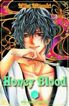 Miko Mitsuki, Miko Mitsuki - Honey Blood. Bd.3
