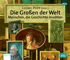 Dominik Freiberger, Friedhelm Ptok, Ralf Thenior, Ingeborg Wunderlich, Georg Popp - Die Gro&szlig;en der Welt, 6 Audio-CDs (H&ouml;rbuch)