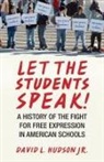David L Hudson, David L. Hudson - Let the Students Speak!