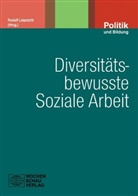 Rudol Leiprecht, Rudolf Leiprecht - Diversit&auml;tsbewusste Soziale Arbeit