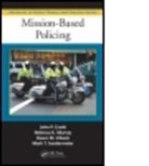 John Crank, John P. Crank, John P. (University of Nebraska-Omaha Crank, John P. Irlbeck Crank, Dawn M. Irlbeck, Irlbeck Dawn M.... - Mission-Based Policing