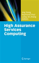 Jing Dong, Raymon Paul, Raymond Paul, Liang-Jie Zhang - High Assurance Services Computing
