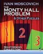 Ivan Moscovich - Monty Hall Problem and Other Puzzles