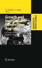 Ug Fratesi, Ugo Fratesi, SENN, Senn, Lanfranco Senn - Growth and Innovation of Competitive Regions