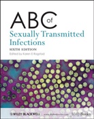 K Rogstad, Karen Rogstad, Karen E. Rogstad, Karen E. (Consultant Physician Rogstad, Kare Rogstad, Karen Rogstad... - Abc of Sexually Transmitted Infections