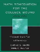 Anne O Hughes, Anne O. Hughes, Daryao Khatri, Daryao S Khatri, Daryao S. Khatri, Daryao S./ Hughes Khatri - Math Remediation for the College Bound
