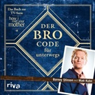 Kuhn, Matt Kuhn, Stinso, Barne Stinson, Barney Stinson - Der Bro Code f&uuml;r unterwegs