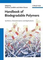 Andreas Lendlein, Adam Sisson, Andrea Lendlein, Andreas Lendlein, Sisson, Sisson... - Handbook of Biodegradable Polymers