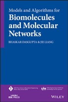 B DasGupta, Bhaska DasGupta, Bhaskar Dasgupta, Bhaskar Liang Dasgupta, Jie Liang, Jie Dasgupta Liang... - Models and Algorithms for Biomolecules and Molecular Networks