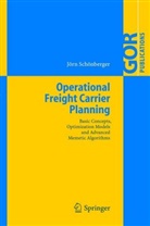 J&ouml;rn Sch&ouml;nberger - Operational Freight Carrier Planning