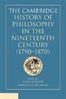 Allen Hahn Wood, Allen W Wood, Allen W. Wood, Allen W. (Stanford University Wood, Allen W. Hahn Wood, Songsuk Susan Hahn... - Cambridge History of Philosophy in the Nineteenth Century (17901870)