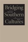 John (EDT) Lowe, John Lowe, John Wharton Lowe - Bridging Southern Cultures