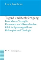 Luca Baschera - Tugend und Rechtfertigung