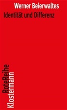 Werner Beierwaltes - Identit&auml;t und Differenz