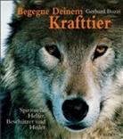 Gerhard Buzzi - Begegne deinem Krafttier