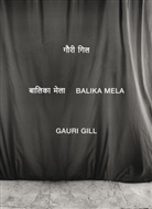 Gauri Gill, Gill Gauri, Gauri Gill - Balika Mela