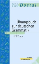 Edith Dostal, Karl A. Dostal - &Uuml;bungsbuch zur deutschen Grammatik