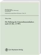 Tobias Hahn - Die Haftung des Unternehmensinhabers